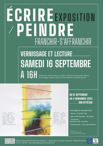 Journée du patrimoine : vernissage de l’exposition « Ecrire / Peindre : Franchir – s’affranchir » samedi 16 septembre à 16h