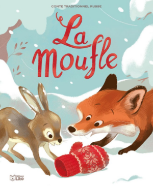 ** Bibliothèque ** La moufle et autres histoires