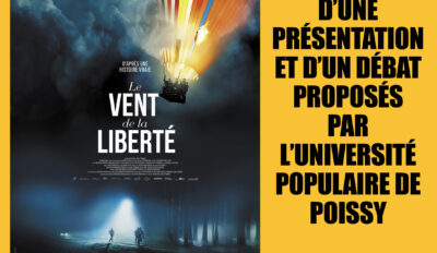 Le vent de la liberté : Séance + présentation et débat