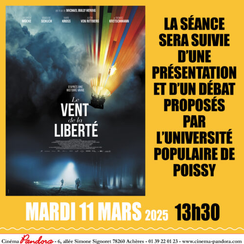 Le vent de la liberté : Séance + présentation et débat