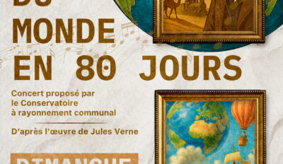 ++Conservatoire++ Concert : Le tour du monde en 80 jours