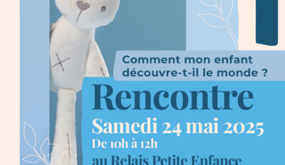Rencontre autour de la petite enfance : Samedi 24 mai