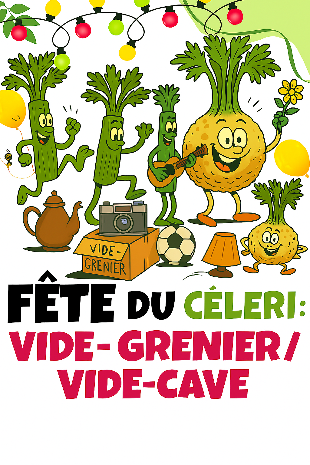 Vide Grenier/Vide Cave : Fête du Céleri