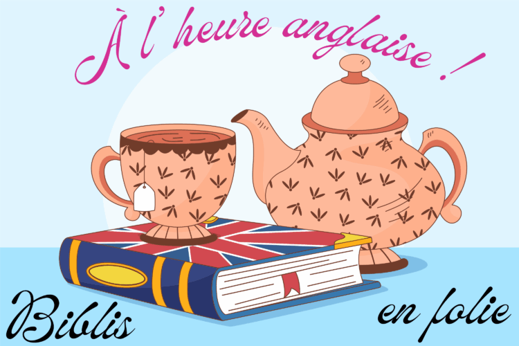 **Bibliothèque** Biblios en folie : « À l’heure anglaise ! »