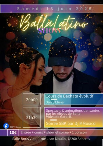 Balla Latino Show – Samedi 13 juin