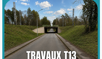 Info Travaux – Arrivée du T13