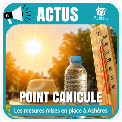 Point canicule Juin 2026 : les mesures mises en place à Achères