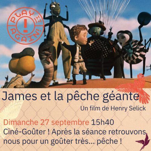 –Pandora– James et la pêche géante + ciné goûter : Dimanche 27 septembre