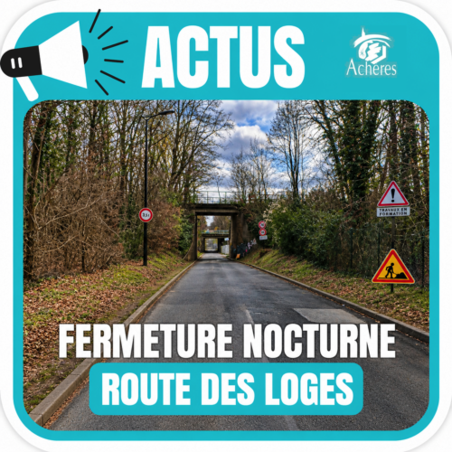 Travaux : fermeture nocturne de la route des Loges du 19 au 23 octobre 2026